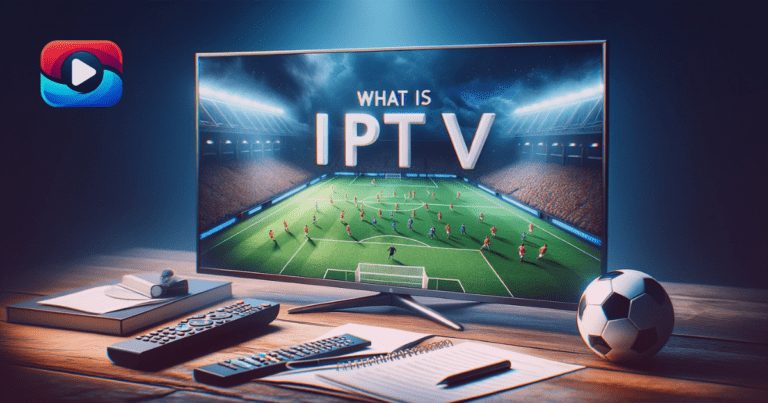 What Is IPTV - How Does IPTV work